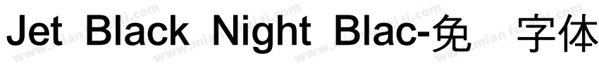 Jet Black Night Blac字体转换
